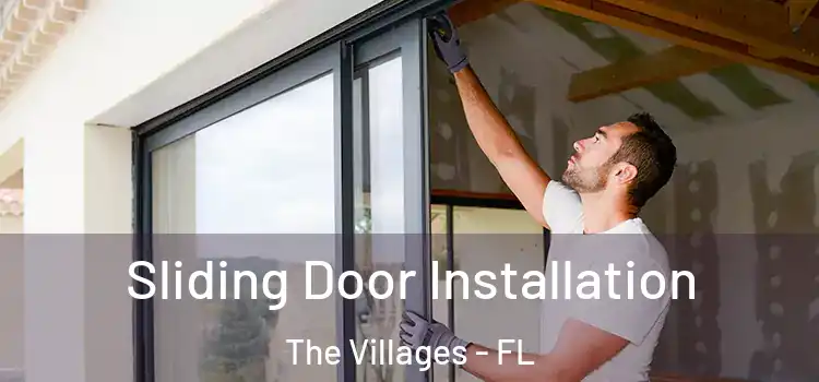  Sliding Door Installation The Villages - FL